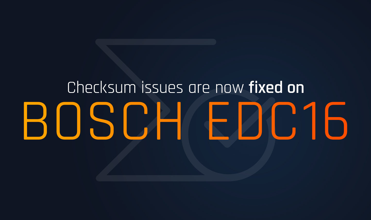 Bosch EDC16 ECUs - Checksum issues are now fixed!